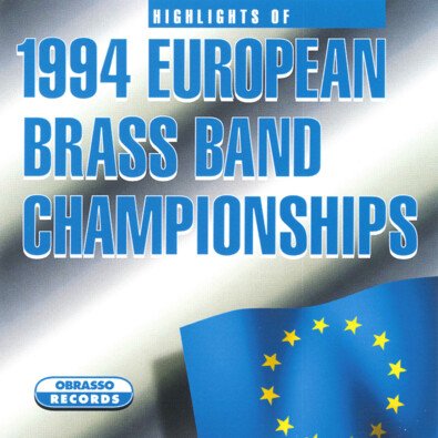 Highlights of European Brass Band Championships 1994