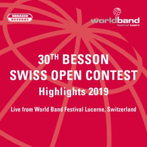 30th Besson Swiss Open Contest